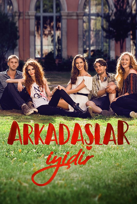Arkadaşlar İyidir