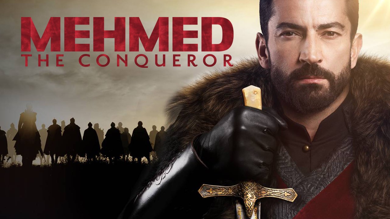 Mehmed: The Conqueror